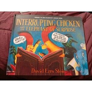 Interrupting Chicken and the Elephant of Surprise by David Ezra Stein